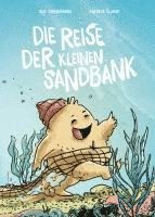 bokomslag Die Reise der kleinen Sandbank