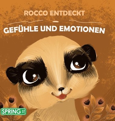 Rocco entdeckt Gefühle und Emotionen 1