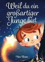 bokomslag Weil du ein großartiger Junge bist