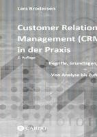 bokomslag Customer Relationship Management (CRM) in der Praxis