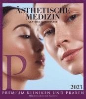 Ästhetische Medizin-Premium Kliniken und Praxen, Häftad