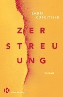 Lauri Kubuitsile - Zerstreuung, Inbunden