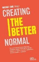 Creating the Better Normal 1