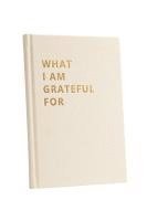bokomslag What I Am Grateful For