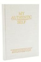 bokomslag My Authentic Self