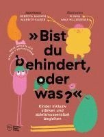 bokomslag »Bist du behindert, oder was?«