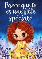 Parce que tu es une fille spéciale