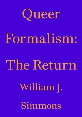 bokomslag Queer Formalism: The Return