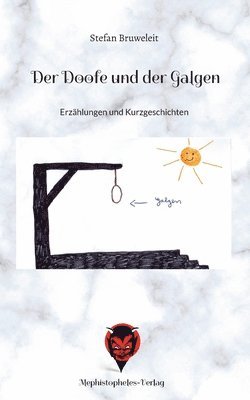 bokomslag Der Doofe und der Galgen