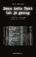 Denn kein Text ist je genug