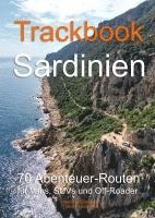 Matthias Göttenauer, Melina Lindenblatt - Trackbook Sardinien 4. Auflage, Häftad