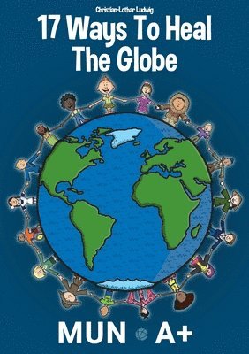 17 Ways To Heal The Globe 1