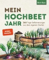 bokomslag Mein Hochbeet Jahr - 365 Tage Selbstversorger aus dem eigenen Garten