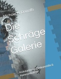 bokomslag Die Schrage Galerie