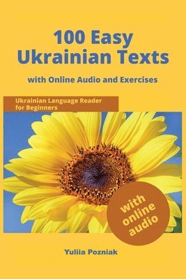 Yuliia Pozniak - 100 Easy Ukrainian Texts, Häftad