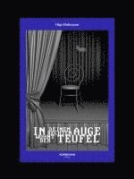 In deinem rechten Auge wohnt der Teufel