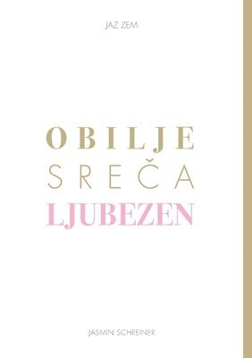 bokomslag Obilje Sreca Ljubezen