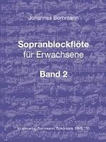 bokomslag Sopranblockflöte für Erwachsene Bd. 2