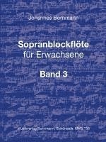 bokomslag Sopranblockflöte für Erwachsene Bd. 3