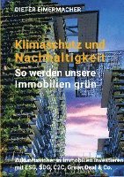 bokomslag Klimaschutz und Nachhaltigkeit - so werden unsere Immobilien grün