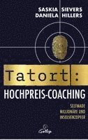 bokomslag Tatort Hochpreis-Coaching