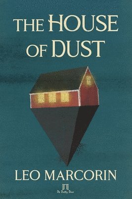 bokomslag The House of Dust