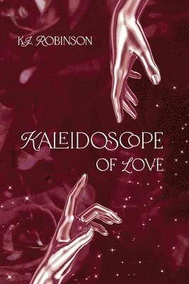 bokomslag Kaleidoscope of Love