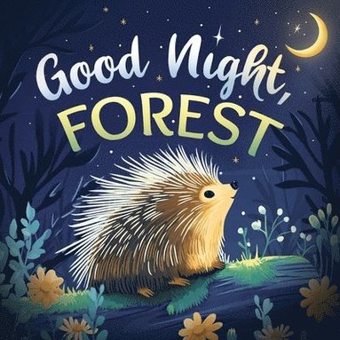 Emily Johnson - Forest Good Night, Häftad