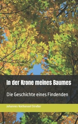 bokomslag In der Krone meines Baumes