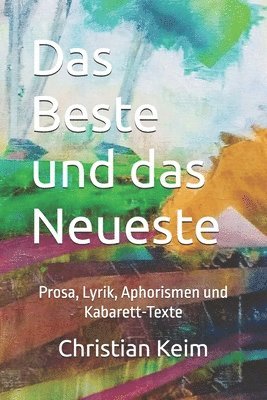 bokomslag Beste und das Neueste