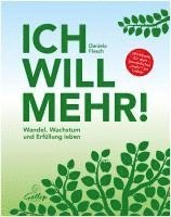 bokomslag Ich will mehr!