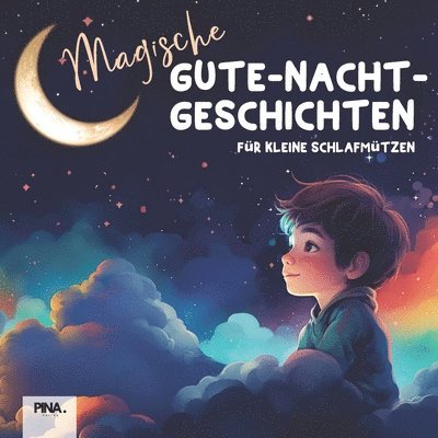 Magische Gute-Nacht-Geschichten 1