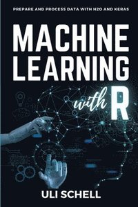 bokomslag Machine Learning with R