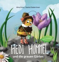 bokomslag Hedi Hummel und die grauen Gärten