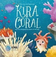 Gries Alina - Kira Coral, Inbunden