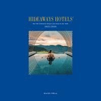 bokomslag Hideaways Hotels Guide 2025/2026