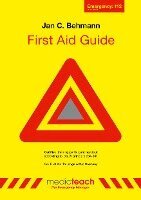 Jan C. Behmann - First Aid Guide, Häftad