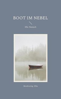 bokomslag Boot im Nebel