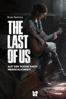 Nicolas Deneschau - The Last of Us, Inbunden