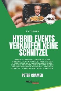 bokomslag Hybrid Events verkaufen keine Schnitzel