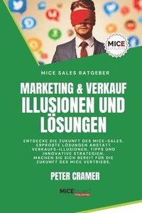 bokomslag Marketing & Verkauf - Illusionen und Lsungen
