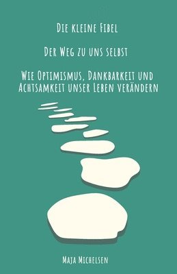 Der Weg zu uns selbst 1