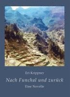 bokomslag Nach Funchal und zurück