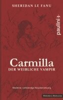 Joseph Sheridan Le Fanu - Carmilla, der weibliche Vampir, Häftad