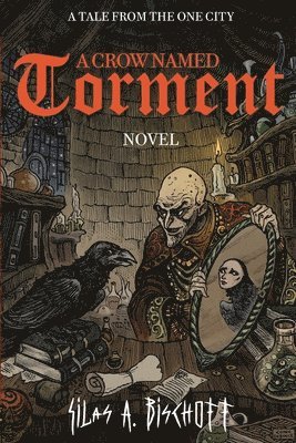 A Crow Named Torment 1