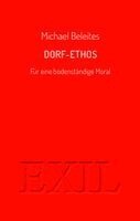 Michael Beleites - Dorf-Ethos, Häftad