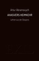 Artur Abramovych - Ahasvers Heimkehr, Häftad