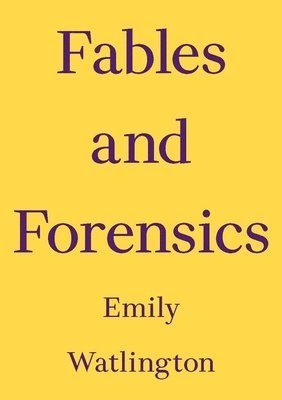 Fables and Forensics 1