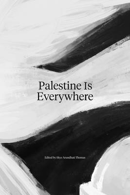 Palestine Is Everywhere 1
