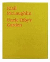 Níall McLaughlin - Uncle Toby's Garden, Häftad. Tillgänglighet: Lägg i varukorg